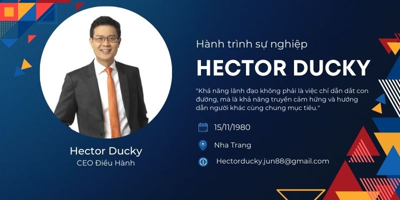 Những thông tin về CEO Hector Ducky